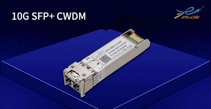 ¿Cuáles son los tipos de 10g CWDM óptico módulos? 