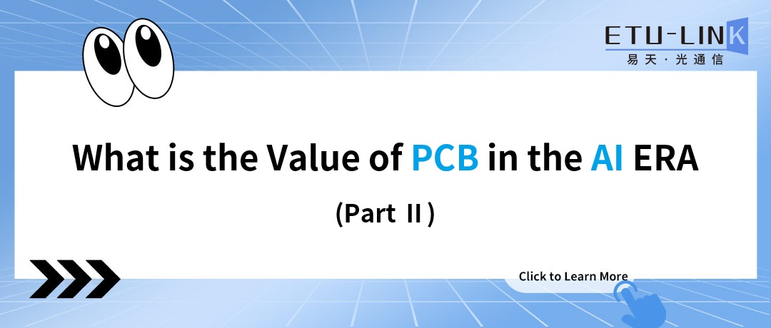 Parte II: ¿Cuál es el valor del PCB en la ERA de la IA?