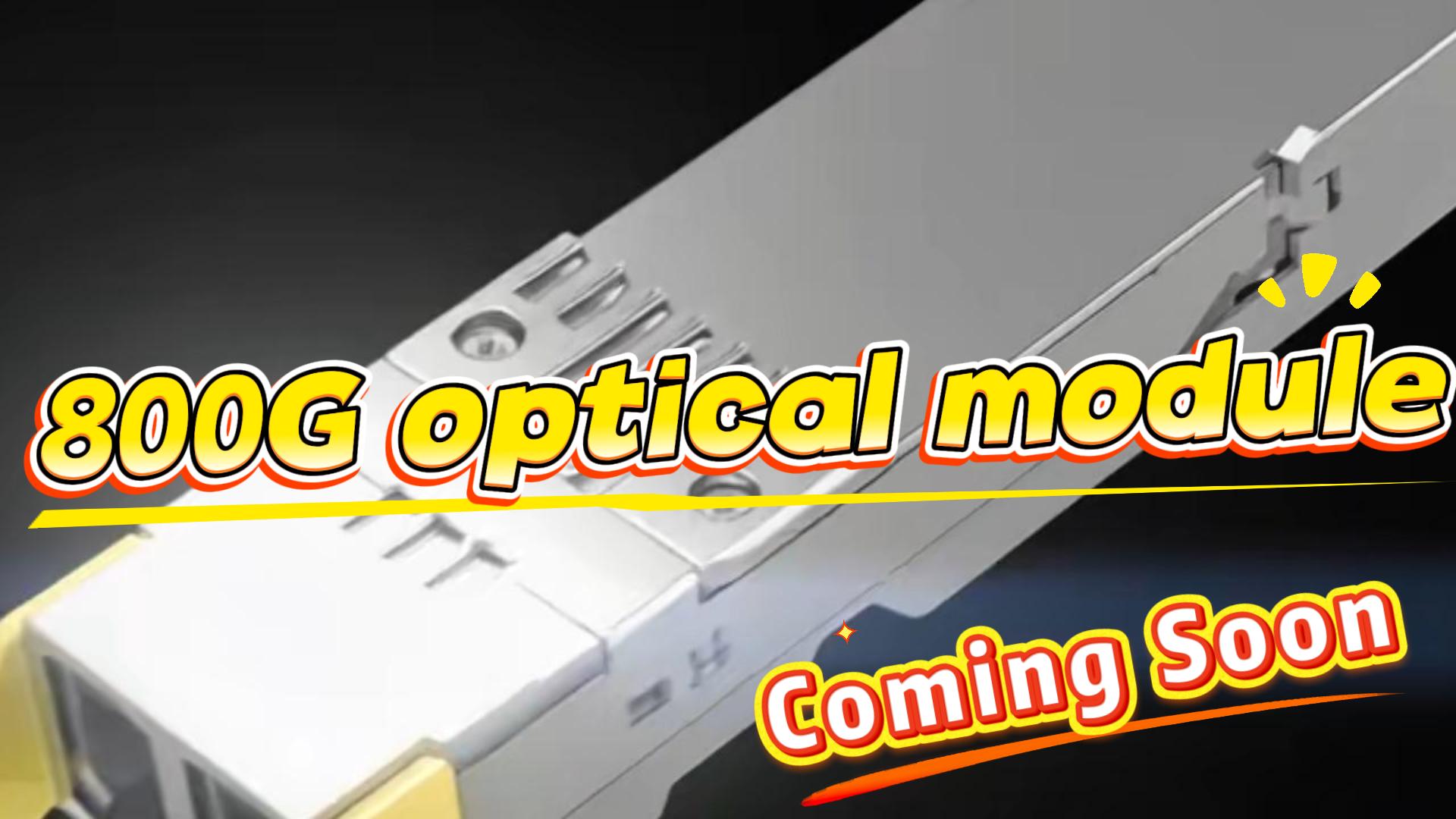 Módulos ópticos de 800G – Próximamente